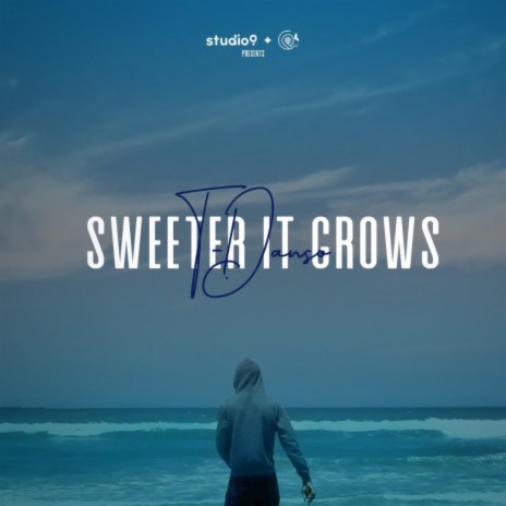 Sweeter It Grows | Boomplay Music