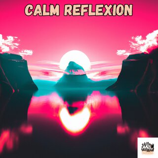 Calm Reflexion