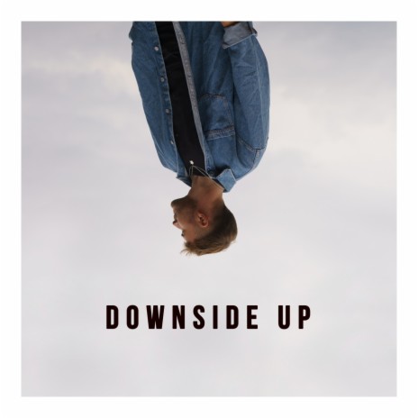 Downside Up | Boomplay Music