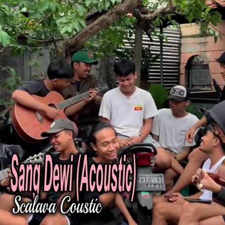 Sang Dewi (Acoustic) | Boomplay Music