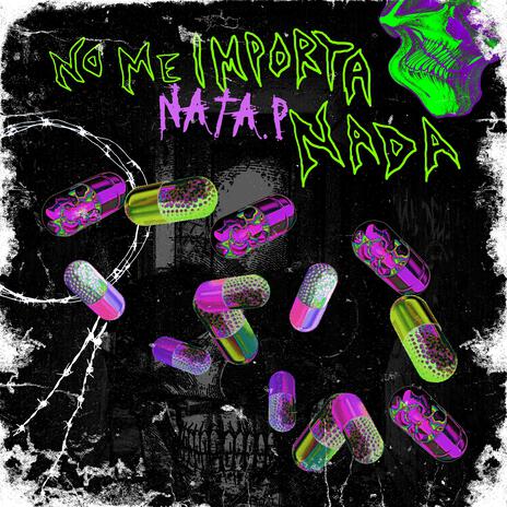 No me Importa Nada | Boomplay Music