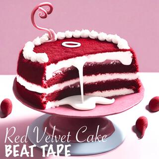 RED VELVET CAKE BEAT TAPE