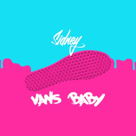 Vans Baby | Boomplay Music
