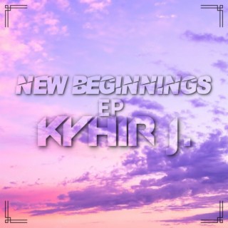 NEW BEGINNINGS EP