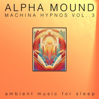 Machina Hypnos, Vol. 3