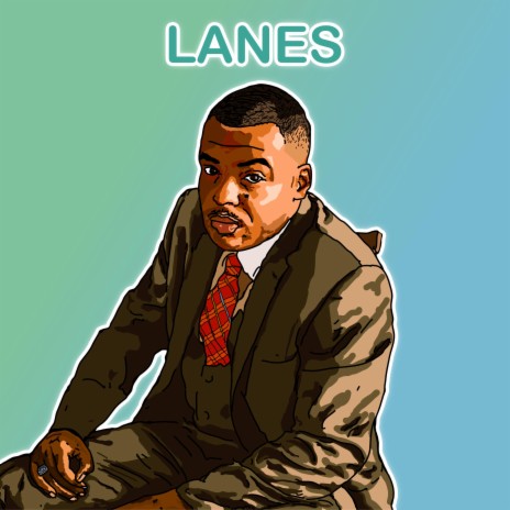 Lanes | Boomplay Music