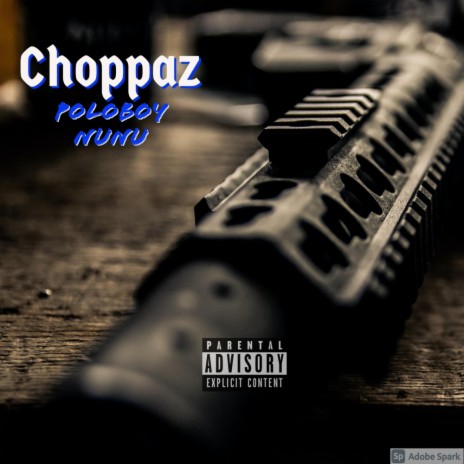 Choppaz