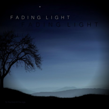 Fading Light | Boomplay Music