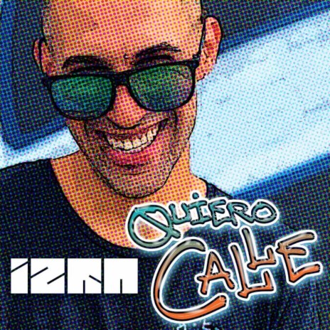 Quiero Calle | Boomplay Music