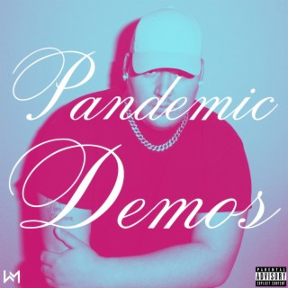 Pandemic Demos