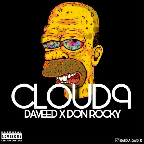 Cloud 9 ft. Daveed | Boomplay Music