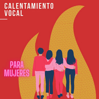 Calentamiento Vocal Para Mujeres