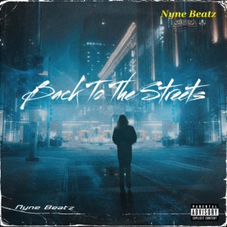 Back To The Streets lyrics | Boomplay Music