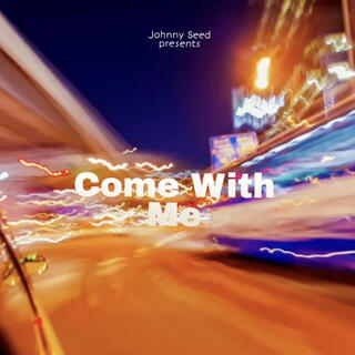 Come With Me (Radio Edit)