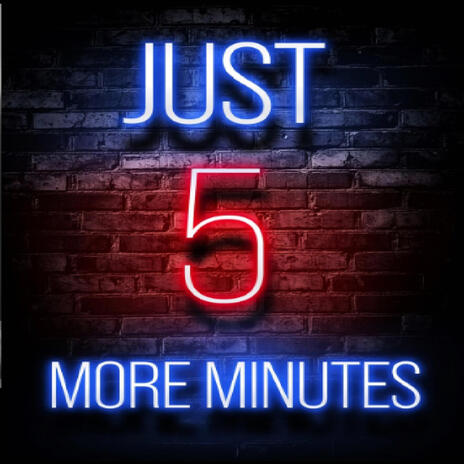 5 More minutes | Boomplay Music