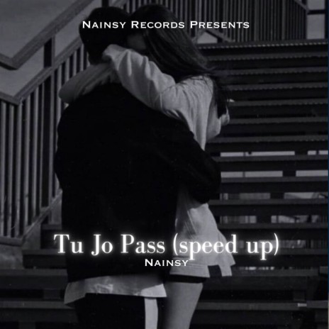 Tu Jo Pass (speed up)