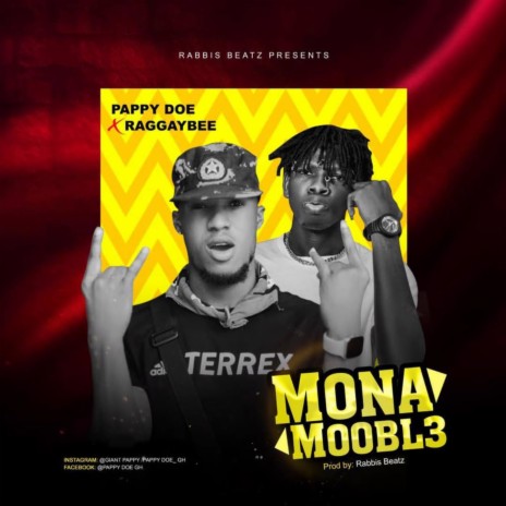Mona Mobl3 ft. Raggay Bee | Boomplay Music