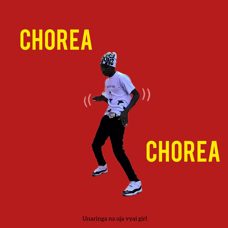 CHOREA CHOREA | Boomplay Music