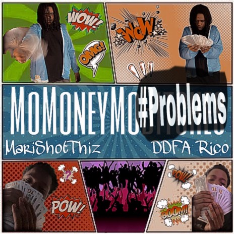 MoMoneyMoProblems ft. DDFA Rico