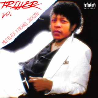 TRILLER VOL.1: Off The Charts