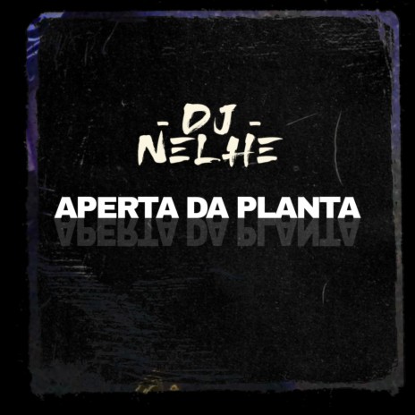 APERTA DA PLANTA ft. Mc Gw | Boomplay Music