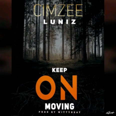 Keep on moving | Boomplay Music