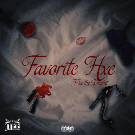 Favorite Hxe | Boomplay Music