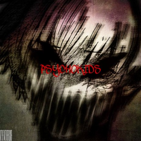 Psychokids | Boomplay Music