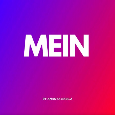 Mein | Boomplay Music
