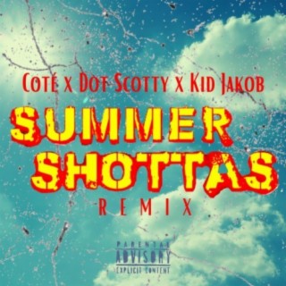Summer Shottas (Remix)