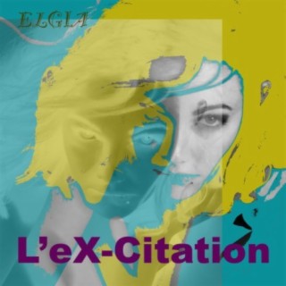 L'eX-Citation