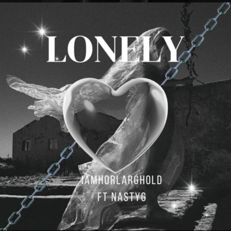 LONELY ft. NASCTY G | Boomplay Music