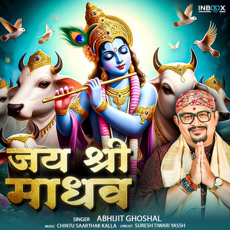 Jai Shri Madhav | Boomplay Music