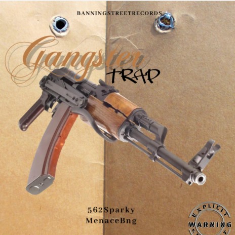 Gangster Tripk ft. MenaceBng | Boomplay Music