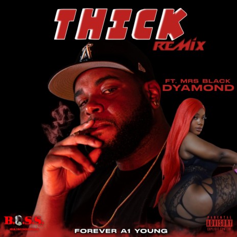 THICK Remix (Remix) ft. Mrs.Black Dyamond | Boomplay Music
