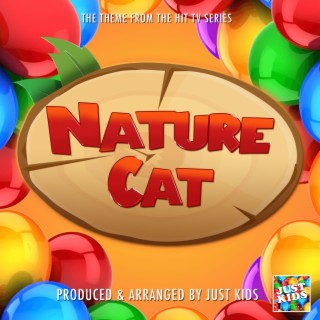 Nature Cat Main Theme (From Nature Cat)