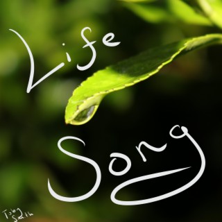 Life Song