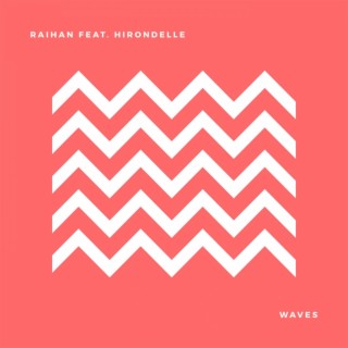Waves (feat. Hirondelle)
