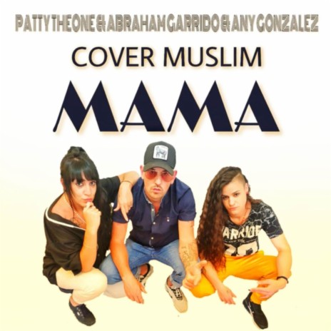 Mama ft. Abraham Garrido, Bandoleros & Any González | Boomplay Music