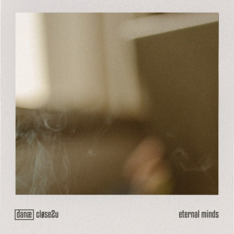 Eternal Minds ft. cløse2u | Boomplay Music