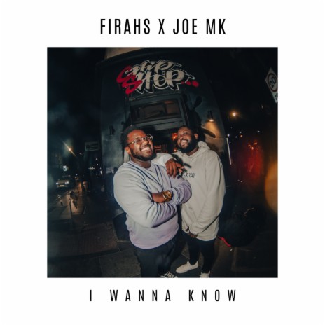 I Wanna Know ft. Joe MK | Boomplay Music