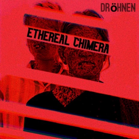 ETHEREAL CHIMERA