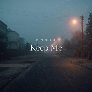 Keep Me