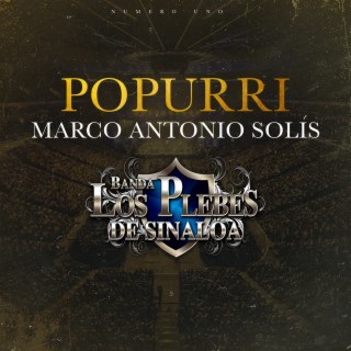 Popurri Marco Antonio Solis