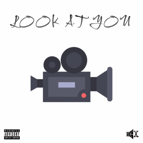 Look At You | Boomplay Music