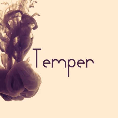 Temper | Boomplay Music