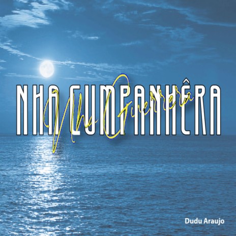 Nha Cumpanhera Nha Guerrera | Boomplay Music