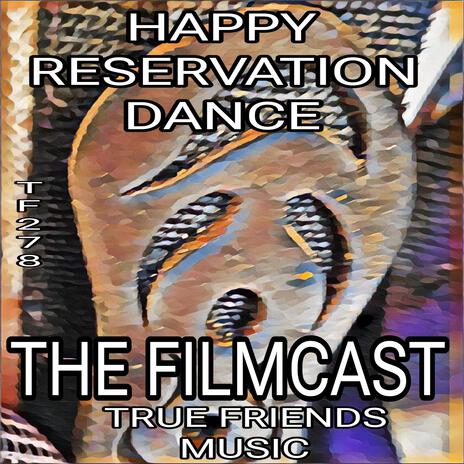 HAPPY RESERVATION DANCE TF278 | Boomplay Music