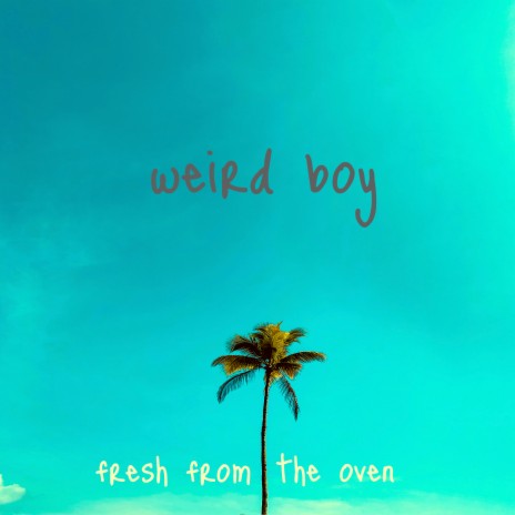 Weird Boy (Lofi Chillpop Moods) | Boomplay Music