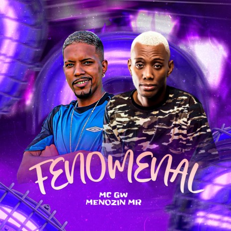 Fenomenal (feat. Mc Gw) | Boomplay Music